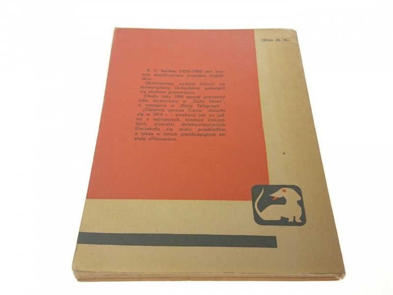 OSTATNIA SPRAWA TRENTA - E. C. Bentley 1962