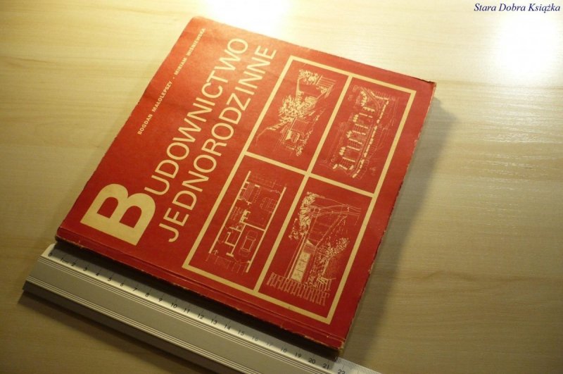 BUDOWNICTWO JEDNORODZINNE - Bogdan Małolepszy 1976