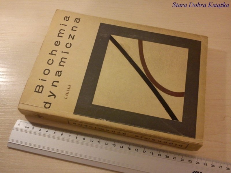 BIOCHEMIA DYNAMICZNA - E. BALDWIN