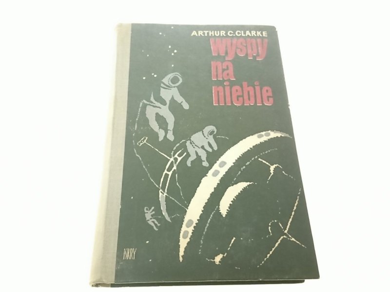 WYSPY NA NIEBIE - Arthur C. Clarke (1963)