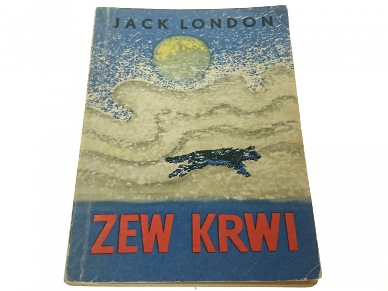 ZEW KRWI - Jack London 1972