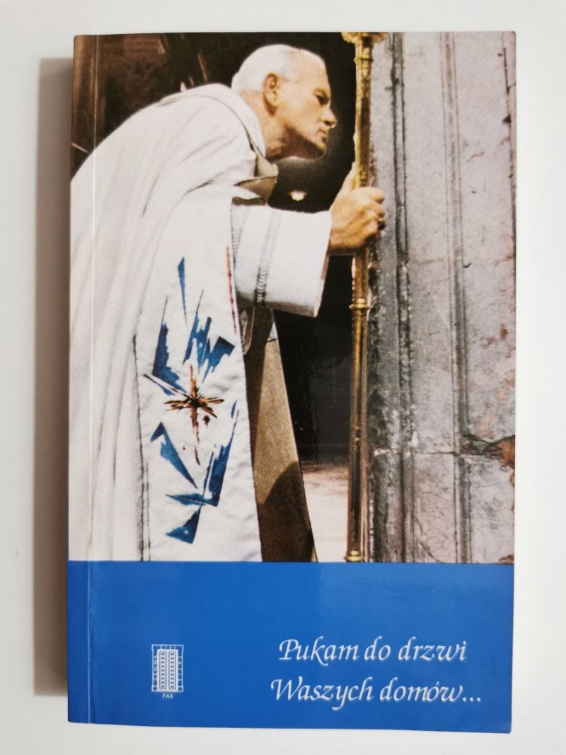 PUKAM DO DRZWI WASZYCH DOMÓW. ROZWAŻANIA 1994