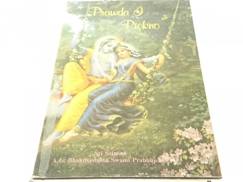 PRAWDA I PIĘKNO - Śri Śrimad