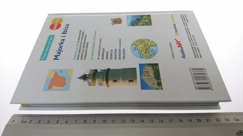 PODRÓŻE MARZEŃ. MAJORKA I IBIZA 2007