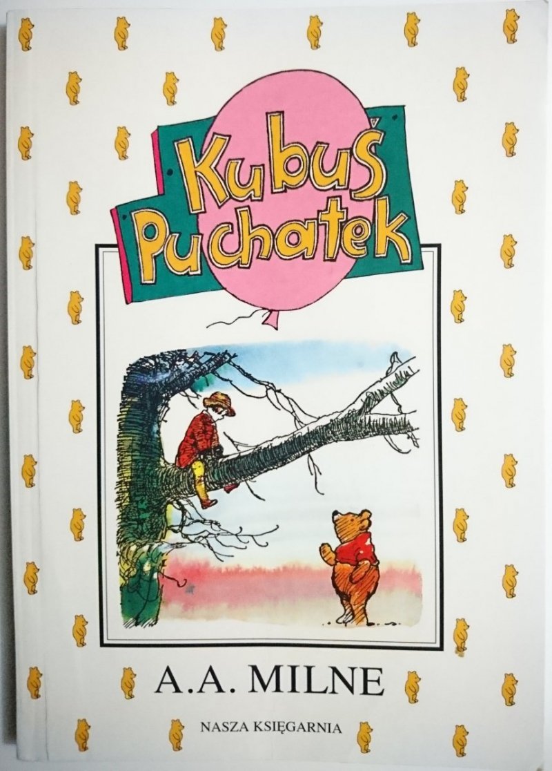 KUBUŚ PUCHATEK - A. A. Milne 1998