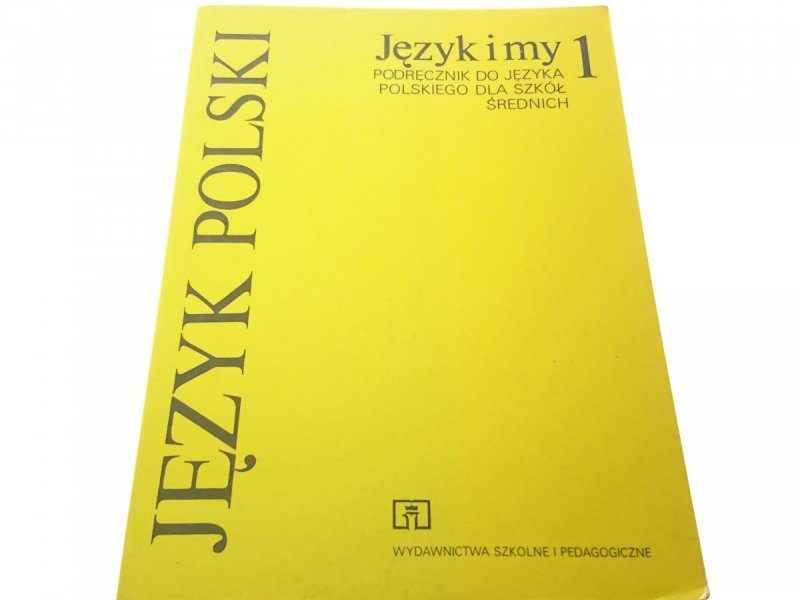 JĘZYK POLSKI. JĘZYK I MY 1 - St. Dubisz (1995)