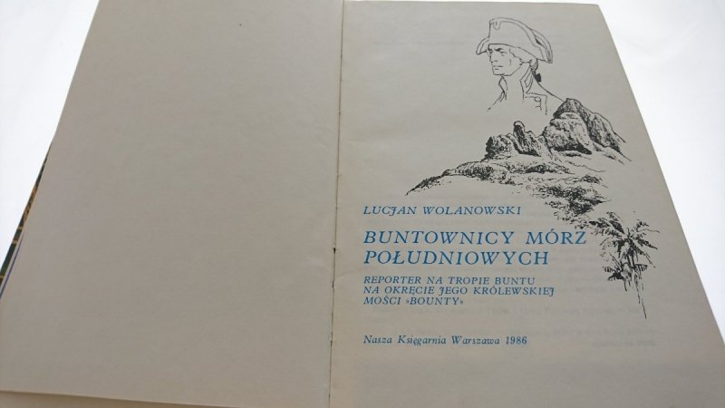 BUNTOWNICY MÓRZ POŁUDNIOWYCH - Wolanowski 1986