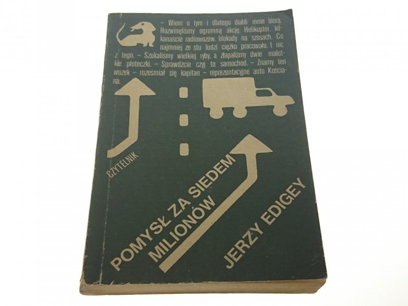 POMYSŁ ZA SIEDEM MILIONÓW - Jerzy Edigey 1982