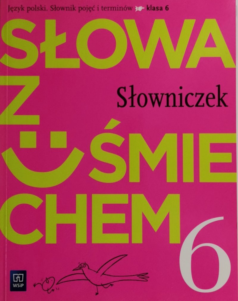 SŁOWA Z UŚMIECHEM KLASA 6 - Ewa Horwath
