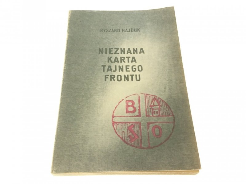 NIEZNANA KARTA TAJNEGO FRONTU - Ryszard Hajduk