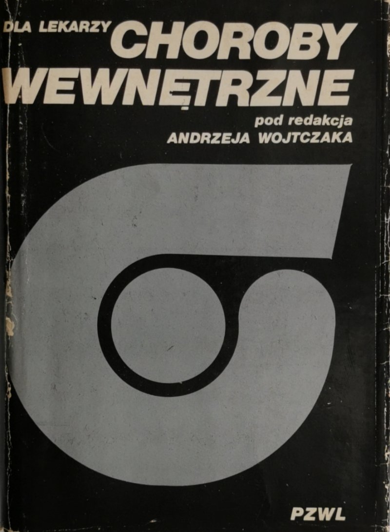 CHOROBY WEWNĘTRZNE TOM II - Andrzej Wojtczaka