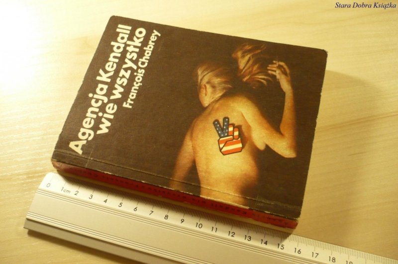 AGENCJA KENDALL WIE WSZYSTKO Francois Chabrey 1975