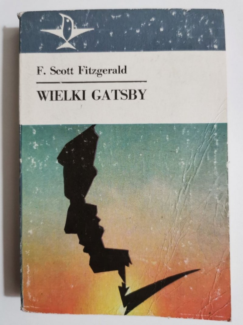WIELKI GATSBY - F. Scott Fitzgerald 1982