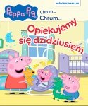 Świnka Peppa Chrum… Chrum… 95 Opiekujemy się dzidziusiem