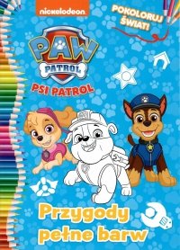 Psi Patrol Pokoloruj świat! 3 Przygody pełne barw 