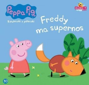 Świnka Peppa Książeczki z półeczki 30 Freddy ma supernos