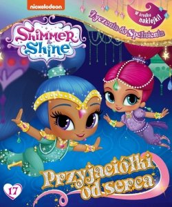Shimmer i Shine Życzenia do spełnienia 17 Przyjaciółki od serca