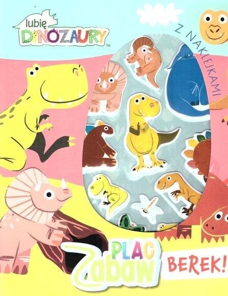 Lubię Dinozaury Plac zabaw Berek!