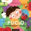 Nasza księgarnia Książeczka Pucio poznaje kolory i dźwięki