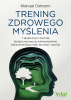 Trening zdrowego myślenia