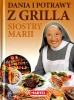 Dania i potrawy z grilla siostry Marii