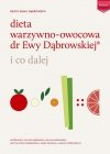 Dieta warzywno-owocowa dr Ewy Dąbrowskiej