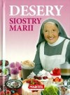 Desery Siostry Marii