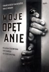 Moje opętanie Relacja człowieka opętanego od dzieciństwa
