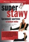 Super stawy