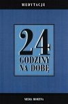 Medytacje 24 godziny na dobę