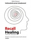 Recall Healing