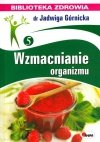 Wzmacnianie organizmu