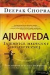 Ajurweda Tajemnice Medycyny Holistycznej