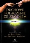 Duchowe połączenie ze źródłem