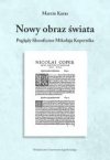 Nowy obraz świata. Poglądy filozoficzne Mikołaja..