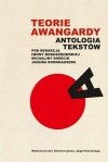 Teorie awangardy. Antalogia tekstów