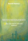 Święto Wielkanocy jako część historii misteriów..