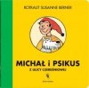 Michał i Psikus z ulicy Czereśniowej