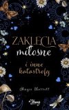 Zaklęcia miłosne i inne katastrofy