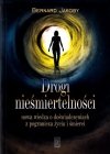 Drogi nieśmiertelności