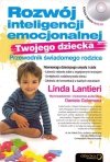 Rozwój inteligencji emocjonalnej Twojego dziecka