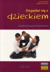Dogadać się z dzieckiem