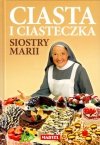 Ciasta i ciasteczka Siostry Marii