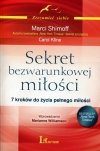 Sekret bezwarunkowej miłości