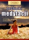 Techniki medytacji Poradnik praktyczny