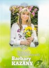 Porady naturoterapeutki Barbary Kazany  2