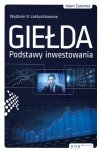Giełda. Podstawy inwestowania. Wydanie III 