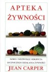 Apteka żywności Nowe i niezwykłe odkrycia leczniczego działania żywności