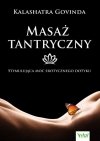Masaż tantryczny Stymulująca moc erotycznego dotyku