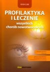 Profilaktyka i leczenie wszystkich chorób nowotworowych